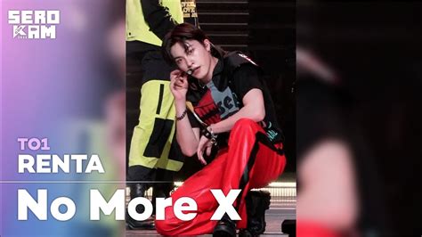 Sero Cam🎥 Renta 렌타 To1 티오원 No More X Kcon 2022 Japan Youtube