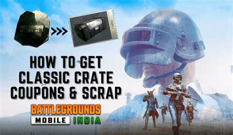 How To Get Classic Crate Coupons In Bgmi Battlegrounds Mobile India