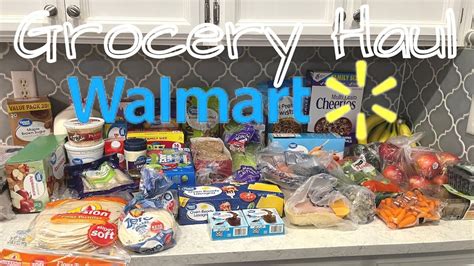 Huge Weekly Walmart Grocery Haul And Meal Plan Walmarthaul