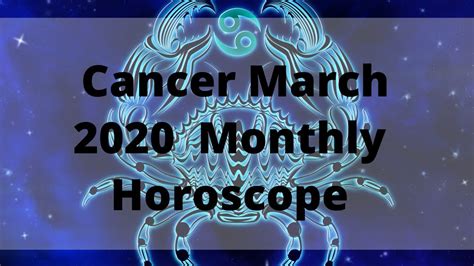 March Cancer Monthly Horoscope Predictions Cancer March