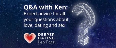 Expert Advice For All Your Questions About Love Dating And Sex