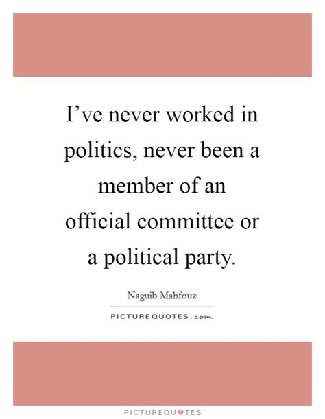 Party Politics Quotes And Sayings Party Politics Picture Quotes