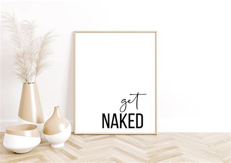 Get Naked Bathroom Print Wall Art Home Prints Bedroom Etsy