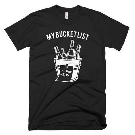 My Bucket List T Shirt Teechampions