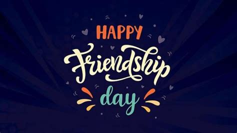 Send These Special Message To Your Friends On Friendship Day 2021