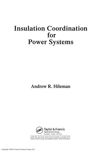 Insulation coordination for power systems by Andrew R. Hileman | Open ...