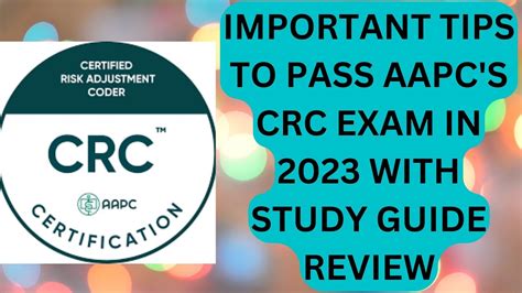 IMPORTANT TIPS TO PASS AAPC S CRC MEDICAL CODING EXAM IN 2023 WITH