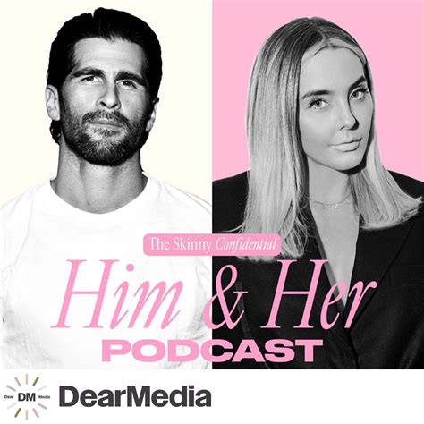 The Skinny Confidential Him Her Podcast Podcast Apple Podcasts