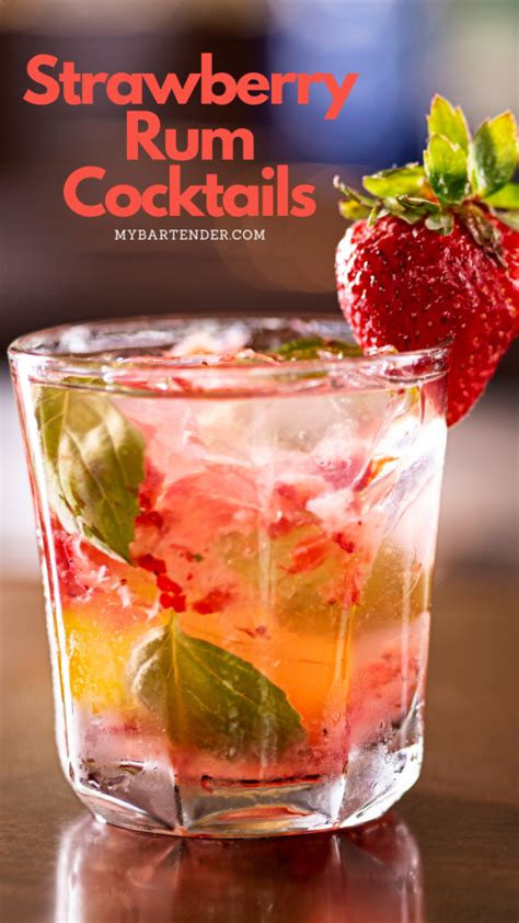 10 Best Strawberry Rum Cocktails To Try MyBartender