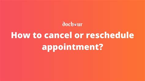 Dochour How To Cancel Or Reschedule An Appointment YouTube