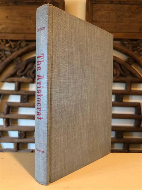 The Aristocrat By Greer Genevieve Very Good Hardcover With Dust