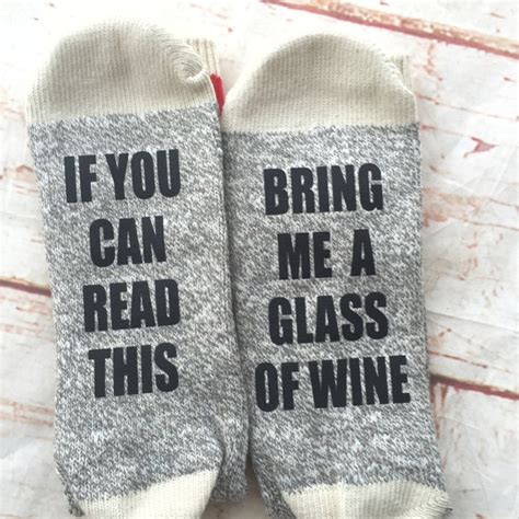 Wine Socks If You Can Read This Bring Me Wine Socks T Etsy