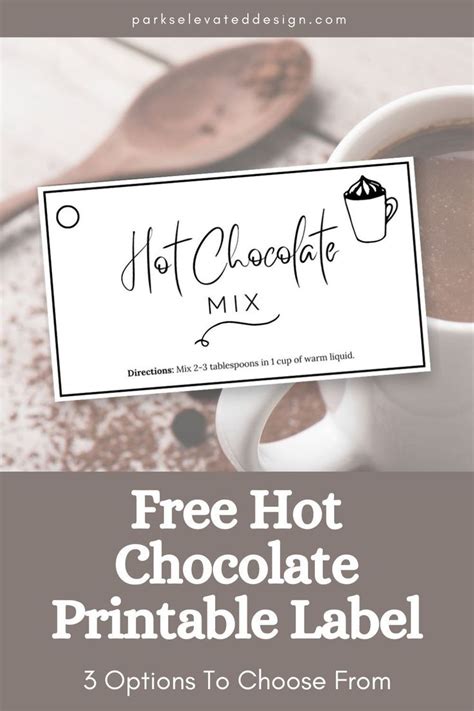 Hot Chocolate Printable Label For Hot Chocolate Mix In A Mug With