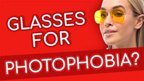 Are These The Best Glasses For Photophobia Youtube