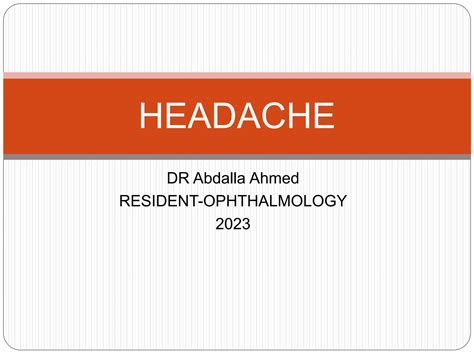 1.Ocular headache and the causes of raised ocular pressure | PPT