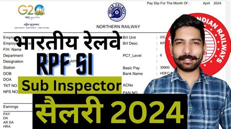 Salary Of RPF SI RPF Sub Inspector Salary Rpfsi Rpf Ntpc Railway