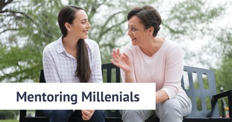 Mentoring Millennials An Overview Sfg Mentornet