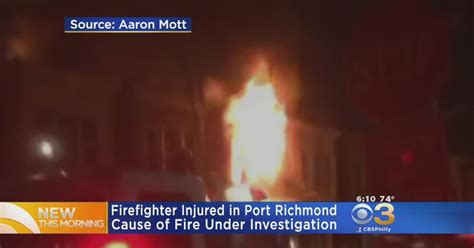 Firefighter Injured Battling Home Fire In Port Richmond Cbs Philadelphia