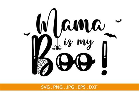 Mama Is My Boo Halloween SVG File