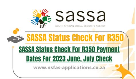 Sassa Status Check For R350 Payment Dates For 2023 July July Status Check