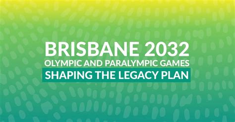 Shaping Legacy: Brisbane 2032
