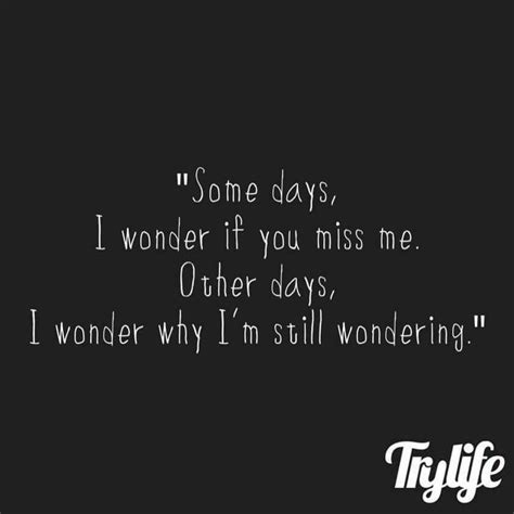 I wonder why i am still wondering | Powerful words, Great quotes, Words