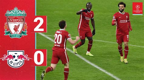 Highlights Liverpool 2 0 RB Leipzig Salah And Mane On Target In