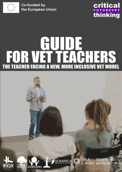 GUIDE FOR VET TEACHERS Building the new Vocational Education and Tr...