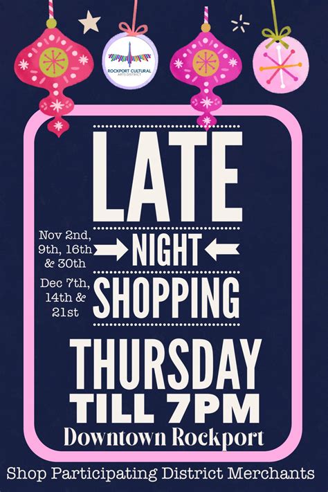 Late Night Shopping In The District Rockport Cultural Art District