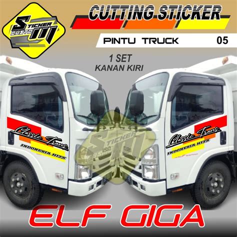 Cutting Sticker Pintu Samping Truck Elf Giga Sp Lazada Indonesia