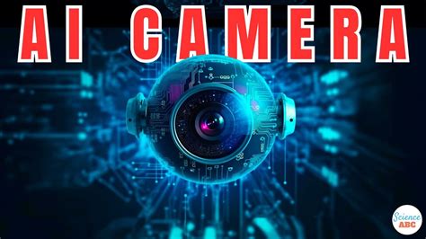 What Is An AI Camera? What Makes It So Powerful? - YouTube