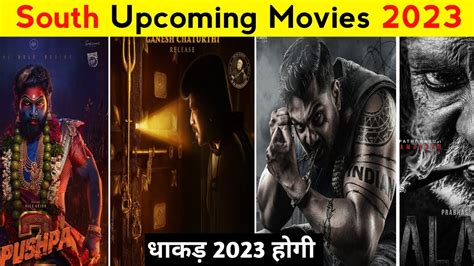 Top Upcoming South Indian Movies Release Date South Pan Indian