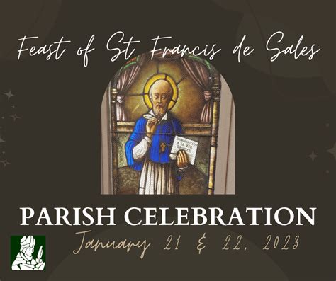 Feast of St Francis de Sales and our 25th anniversary of the Dedication ...