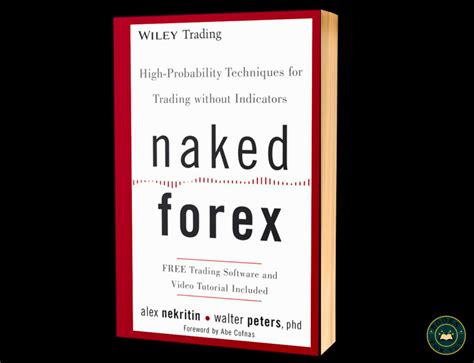 Naked Forex High Probability Techniques For Trading Without Indicators