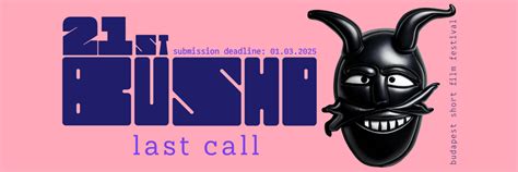 Busho Film Festival Filmfreeway