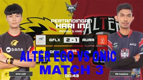 Onic Vs Alter Ego Match Mpl Season Youtube