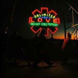 Red Hot Chili Peppers Unlimited Love LA Cover Vinyl Discogs