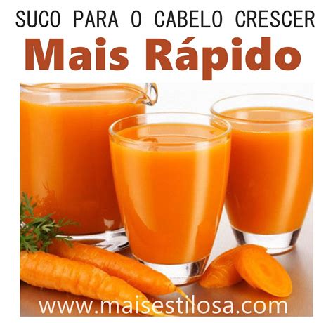 SUCOS COM EXCELENTES VITAMINAS PARA O CABELO CRESCER MAIS RAPIDO - Mais