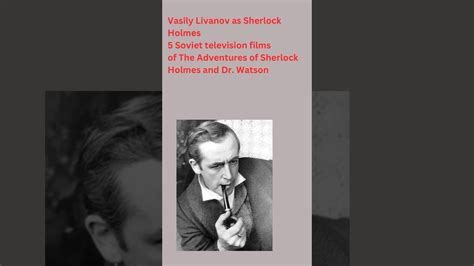 Vasily Livanov As Sherlock Holmes Soviet Tv Films Of Adventures Of