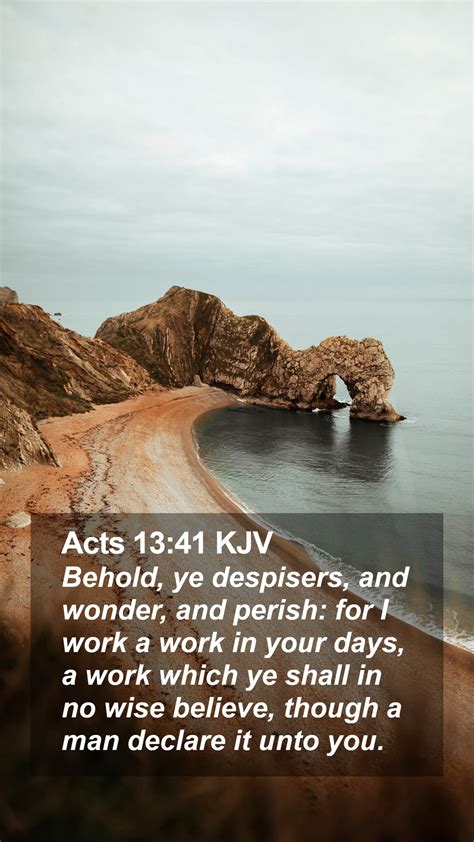 Acts 1341 Kjv Mobile Phone Wallpaper Behold Ye Despisers And