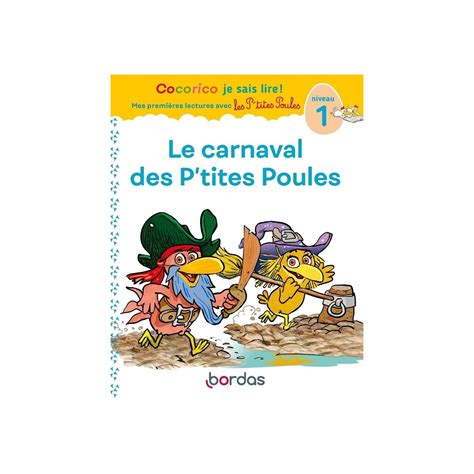 Cocorico Je Sais Lire Premi Res Lectures Avec Les P Tites Poules Le