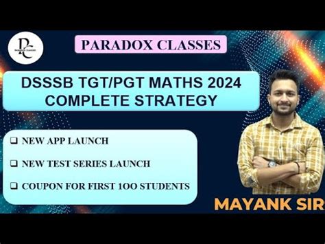 DSSSB TGT PGT MATHS 2024 COMPLETE STRATEGY DSSSB TGT MATHS 2024 TEST