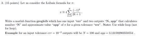 Solved 3 15 Points Let Us Consider The Leibniz Formula Chegg