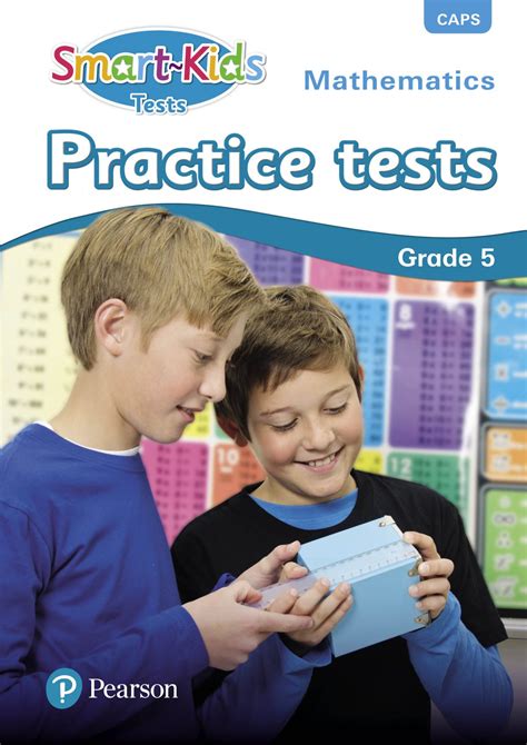 Smart Kids Practise Tests Maths Grade 5 Ready2learn