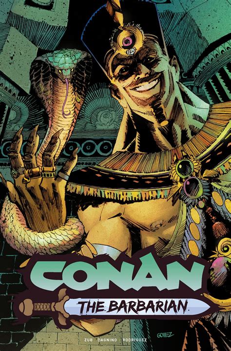 Conan The Barbarian 23 Preview Stygian Serpents Strike Again