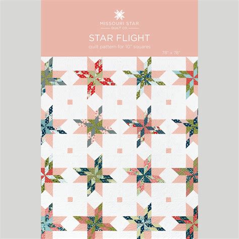 Star Flight Quilt Pattern by Missouri Star