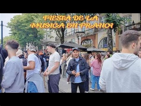 Pasamos Un Dia Completo En La Fiesta De La Musica En La Ciudad De