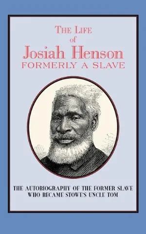 The Story of Josiah Henson, the Real Inspiration for 'Uncle Tom’s Cabin'