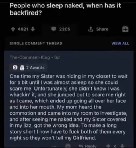 People Who Sleep Naked When Has It Backfired Share Single Comment Thread View All