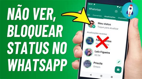 Como N O Ver Status Whatsapp De Outra Pessoa Bloquear Silenciar